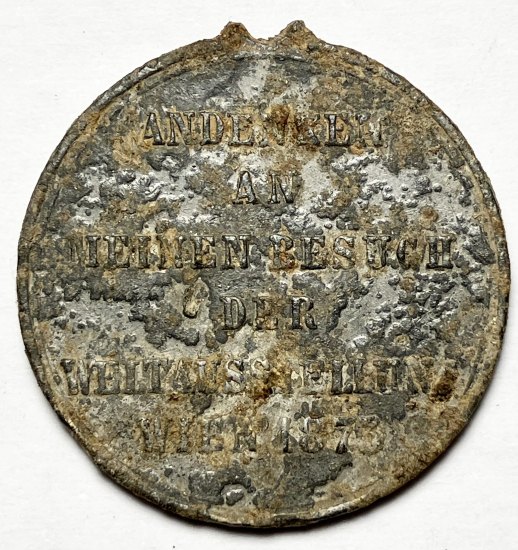 Medaile - Světová výstava ve Vídni 1873